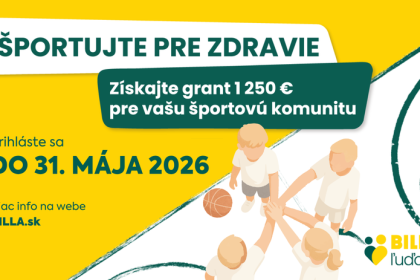 SPORTUJTE PRE ZDRAVIE a ziskajte grant od o z BILLA ludom